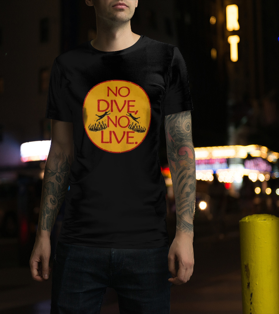 No Dive No Live Vintage Scuba Diving T-Shirt