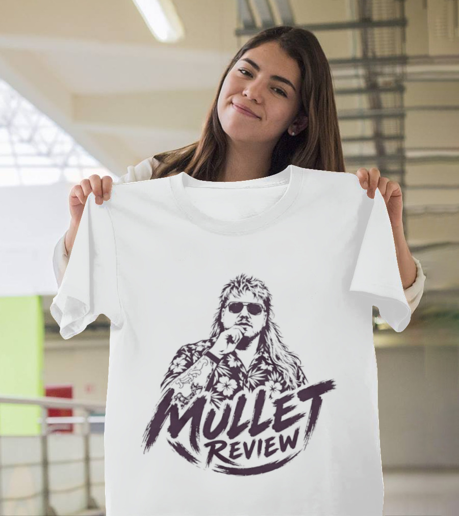 Mullet Review Haircut T-Shirt