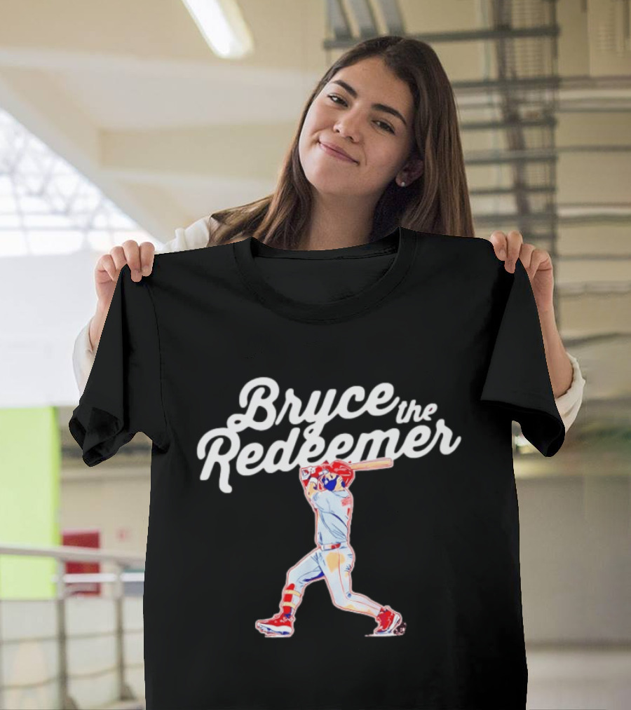 Bryce Harper The Redeemer Philadelphia Phillies Baseball T-Shirt