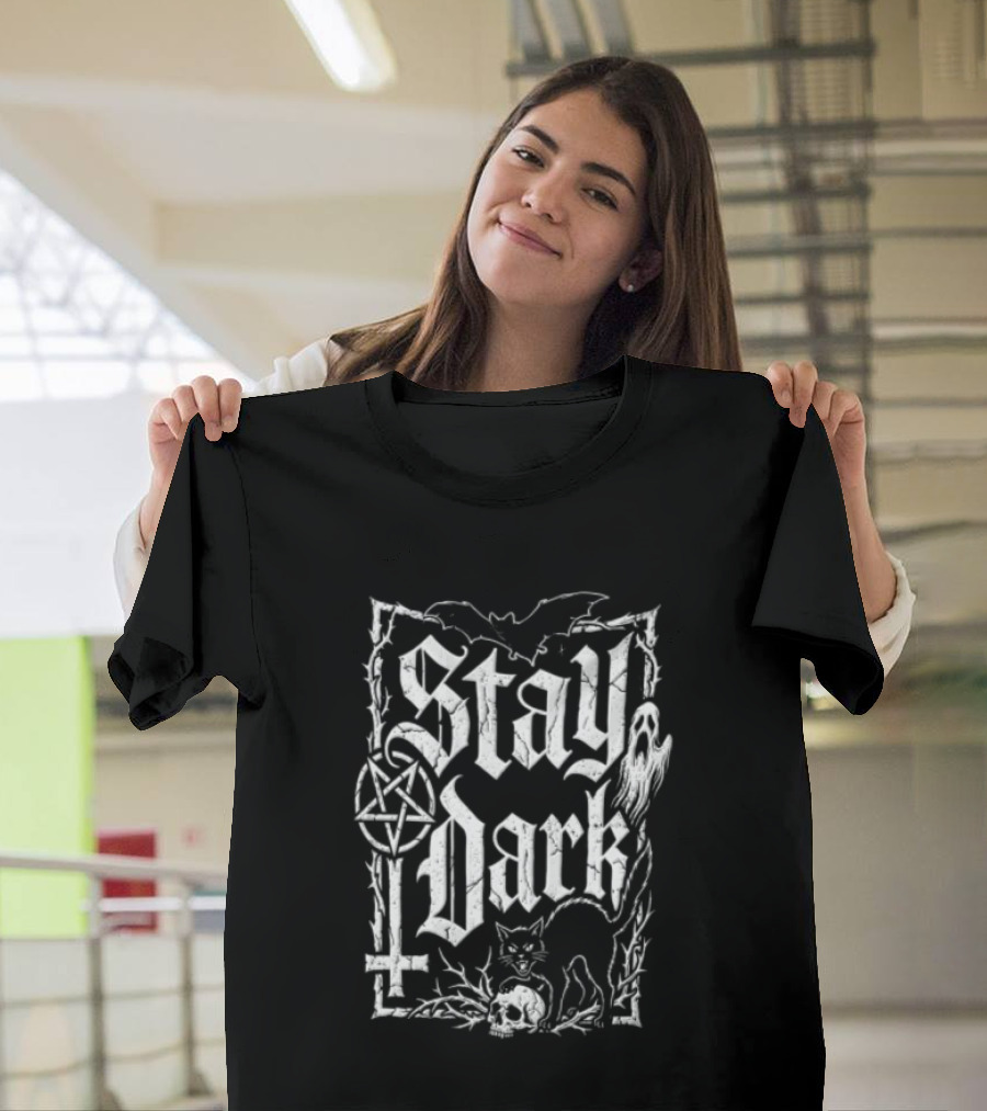 Stay Dark Gothic Bat Pentagram Ghost Black Cat Skull Thorns T-Shirt
