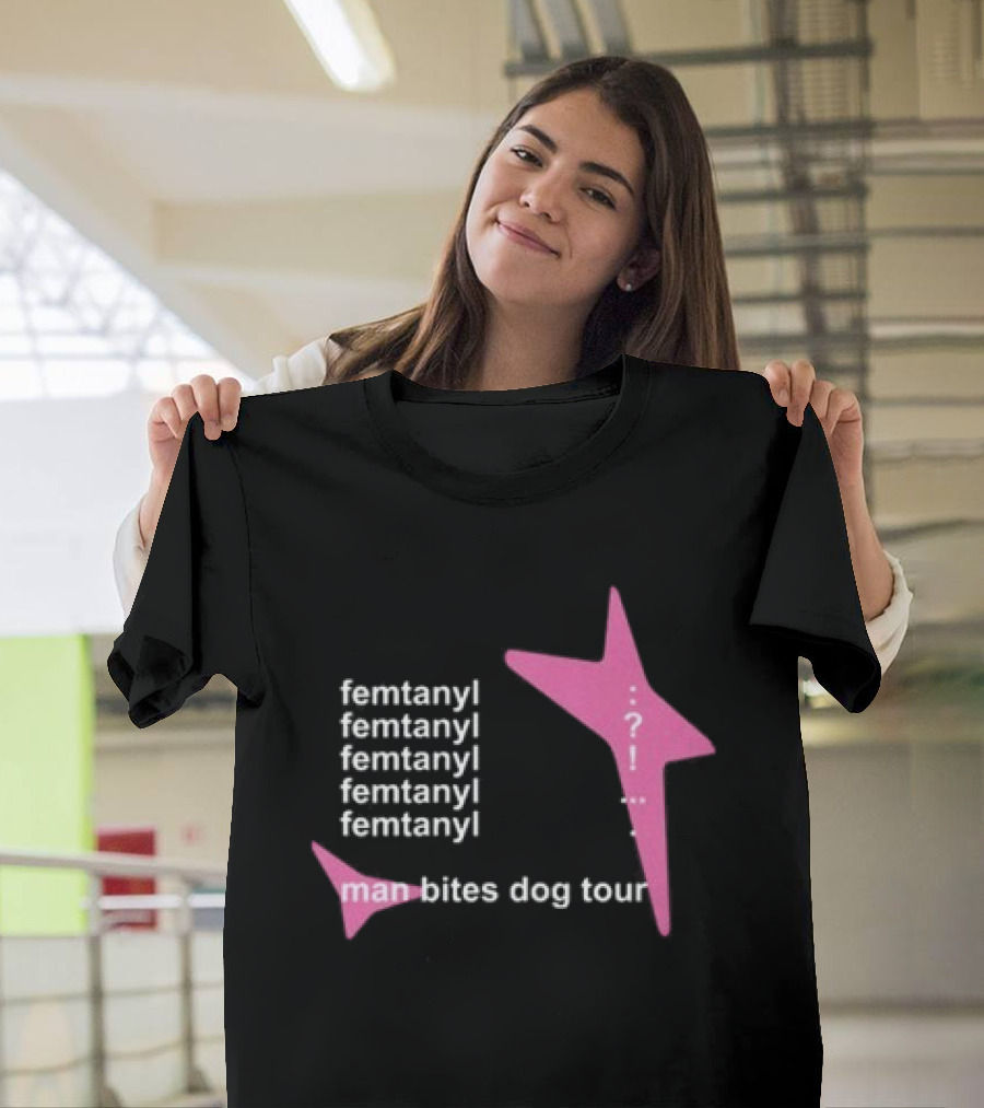 Femtanyl Man Bites Dog Tour Five Times Repeat Text Pink Question Mark T-Shirt