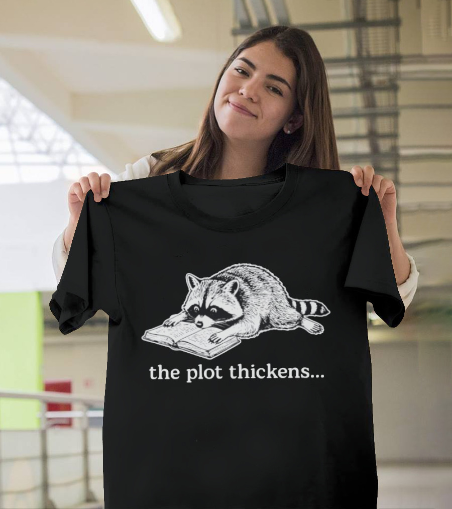 Raccoon Reading The Plot Thickens Book Humorous T-Shirt