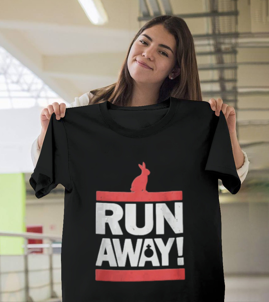 RUN AWAY Rabbit Bold Text And Red Accents T-Shirt