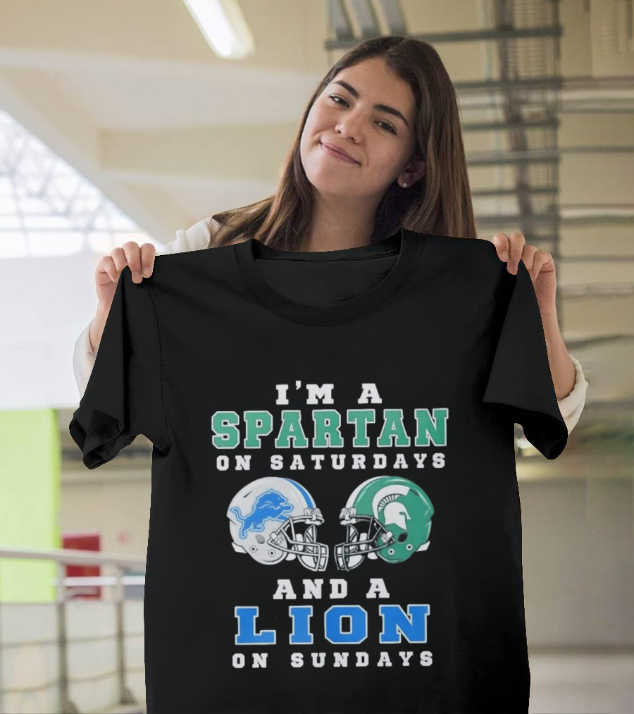 I'm A Spartan On Saturdays And A Lion On Sundays Football Team Helmets T-Shirt