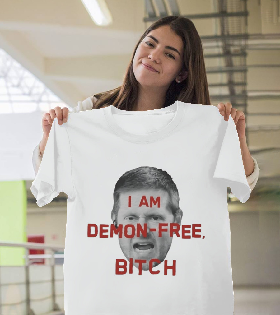 I AM DEMON FREE BITCH Face T-Shirt