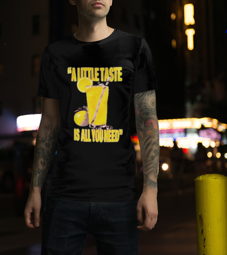 Louis Tomlinson Store Lemonade Black A Little Taste Is All You Need T-Shirt