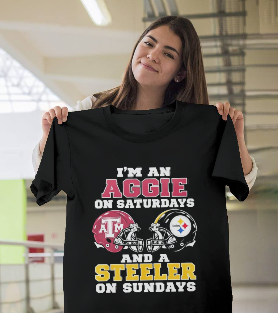 I'm An Aggie On Saturdays And A Steeler On Sundays Texas A&M And Pittsburgh Football Helmets T-Shirt