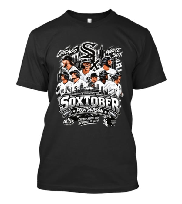 Chicago White Sox Soxtober Postseason ALDS 2026 Advance To ALDS T-Shirt