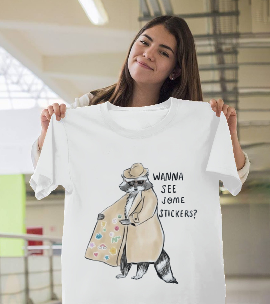Raccoon In Trench Coat Wanna See Some Stickers T-Shirt