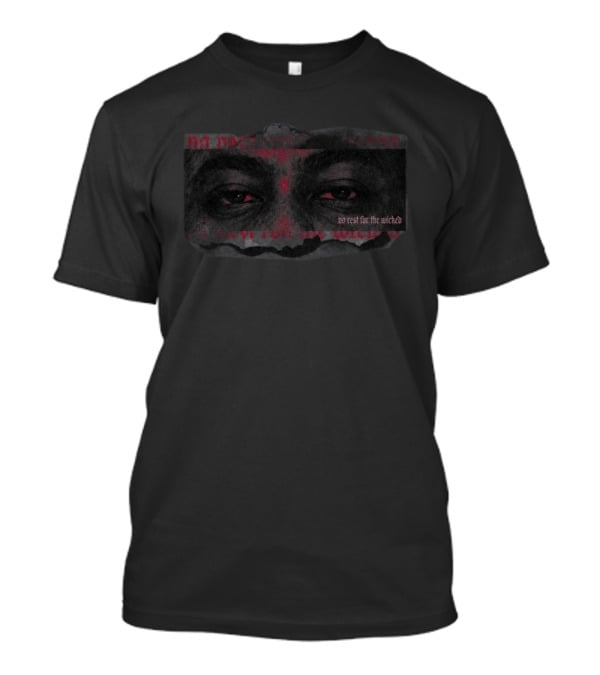 Az Chike No Rest For The Wicked Eyes Red T-Shirt