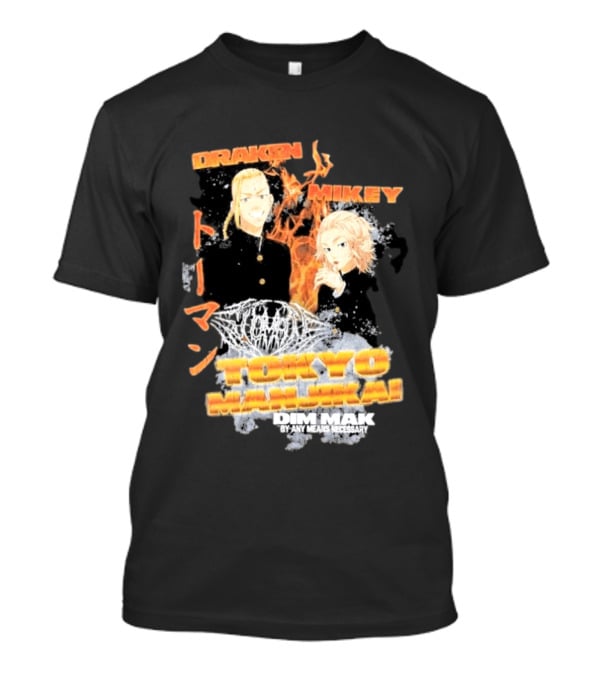 Draken Mikey Tokyo Manji Dim Mak By Any Means Necessary T-Shirt