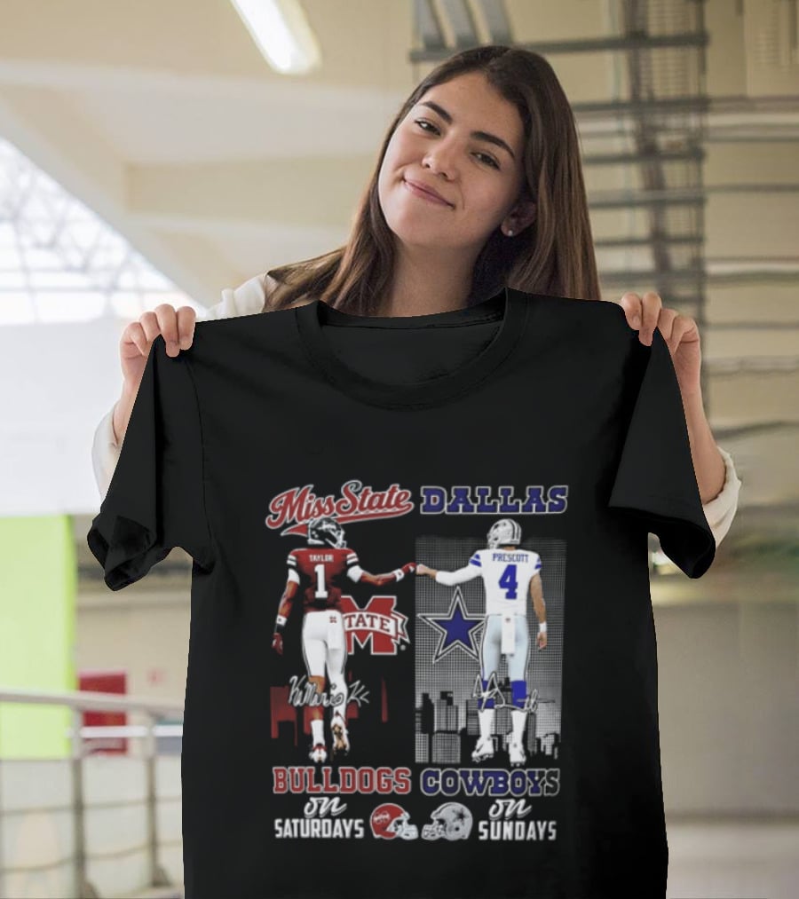 Mississippi State Bulldogs Dallas Cowboys Taylor Prescott Saturdays Sundays T-Shirt