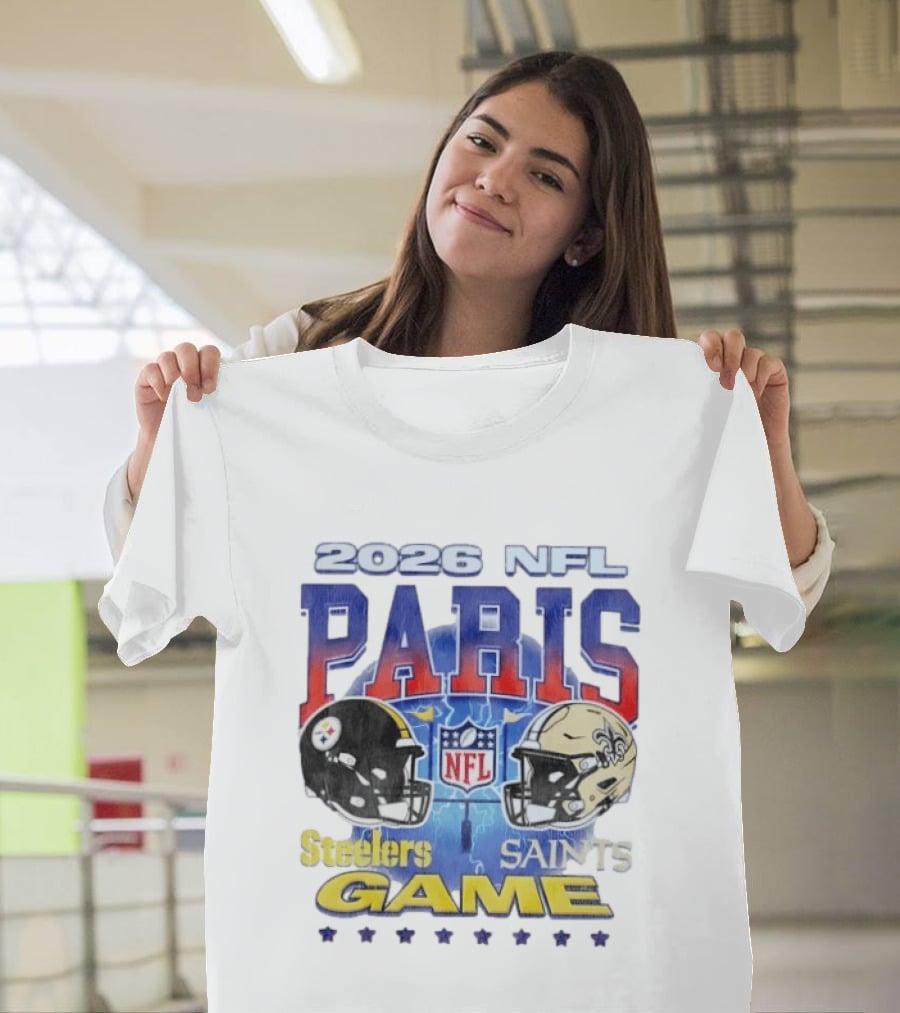 2026 NFL Paris Matchup Steelers Vs Saints Game T-Shirt