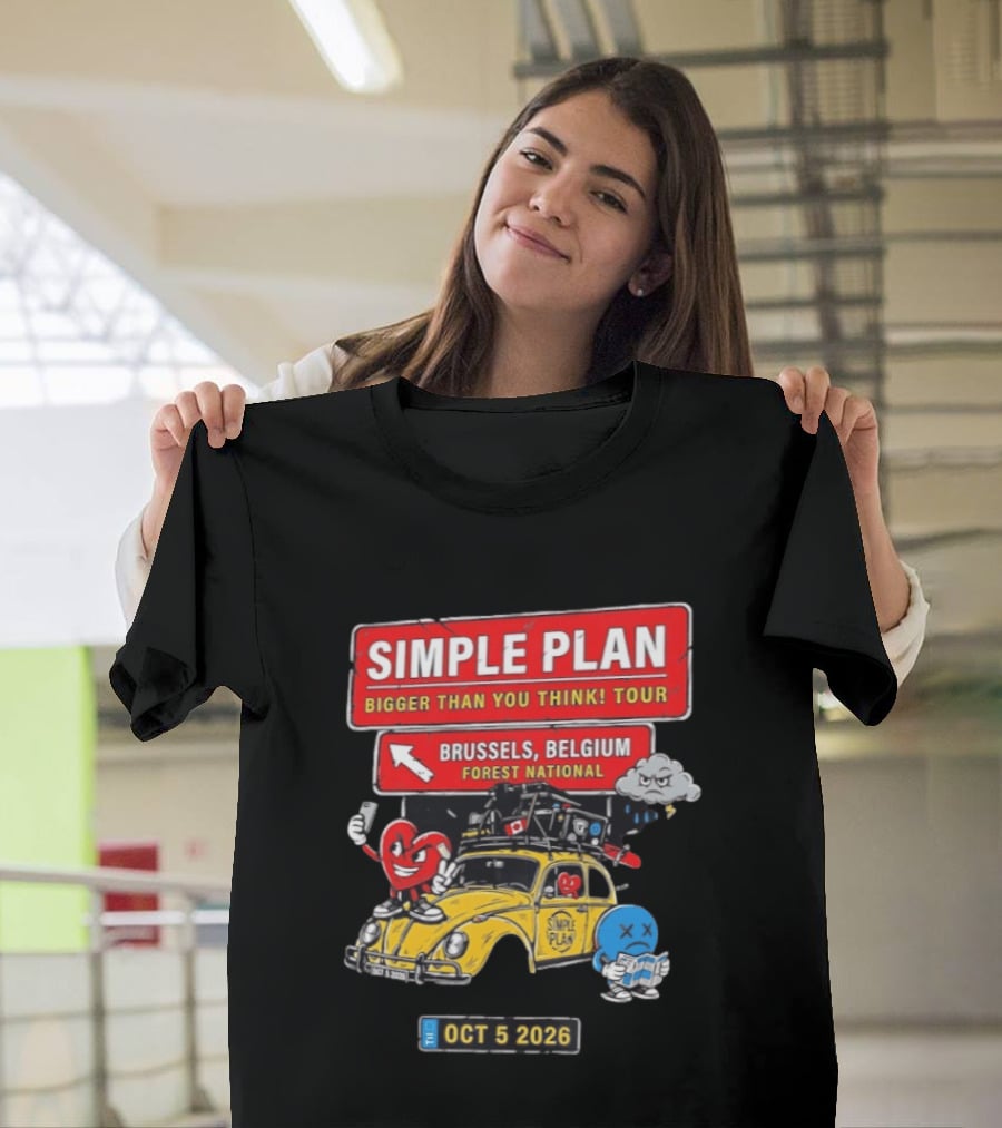 Simple Plan Bigger Than You Think Tour Brussels Belgium Forest National Oct 5 2026 T-Shirt