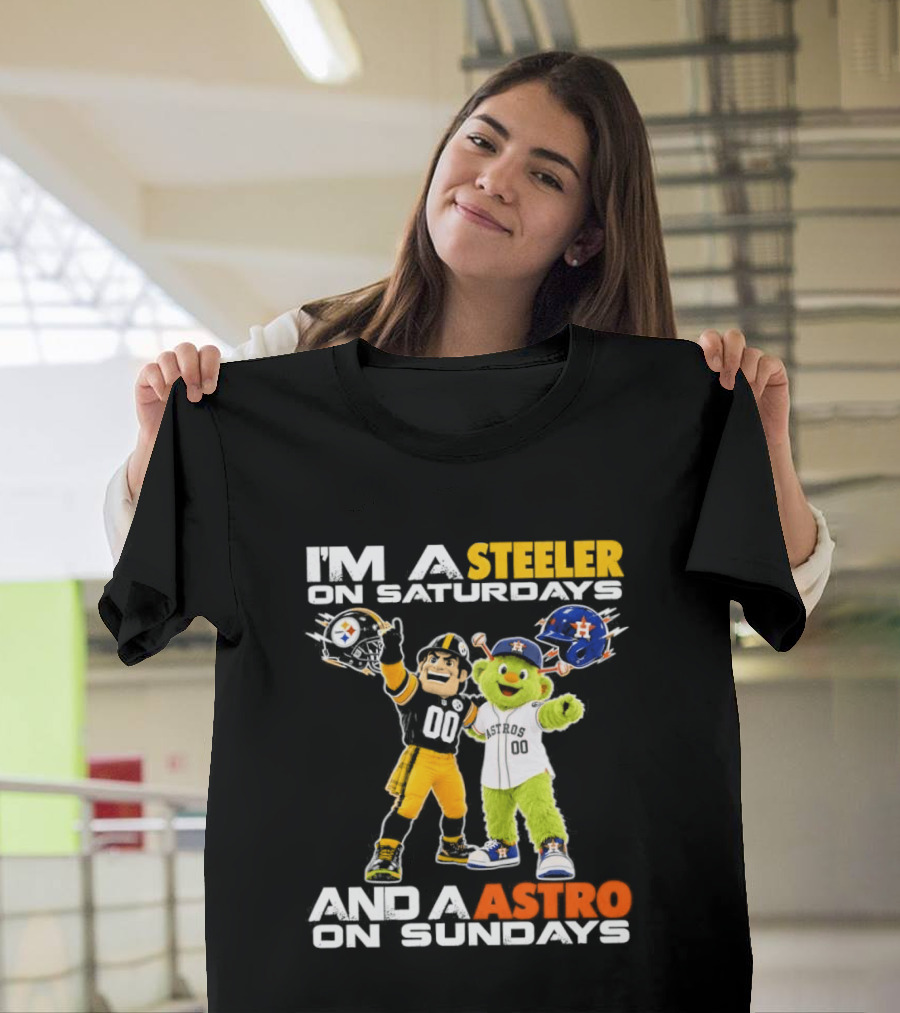 I'm A Steeler On Saturdays And An Astro On Sundays Football And Baseball Mascots T-Shirt