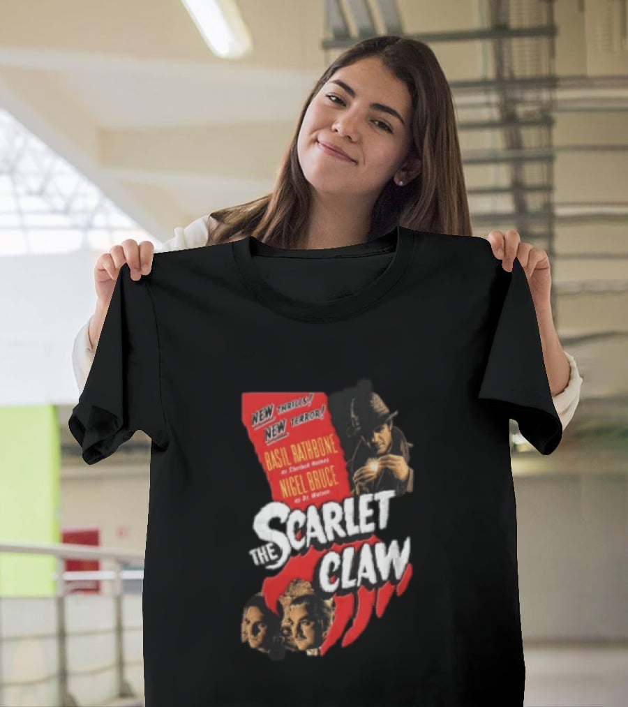 New Thrills New Terror Basil Rathbone Sherlock Holmes Nigel Bruce Dr Watson The Scarlet Claw T-Shirt