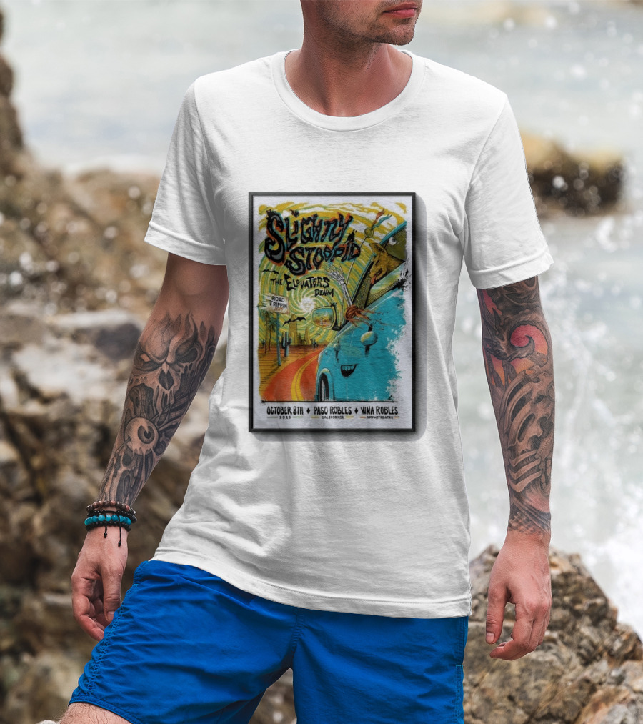 Slightly Stoopid And The Elovaters Concert Vina Robles Paso Robles CA Oct 8 2026 Road Trippin T-Shirt