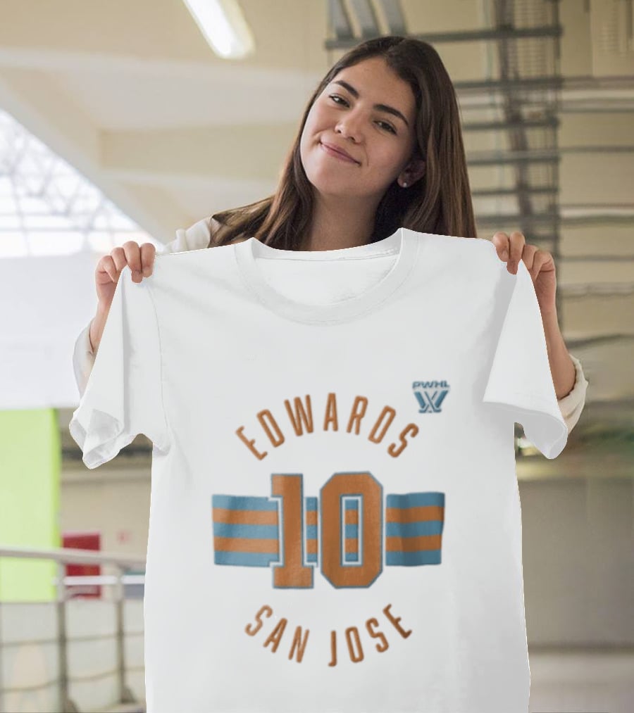 PWHL Edwards 10 San Jose Jersey Name Number T-Shirt