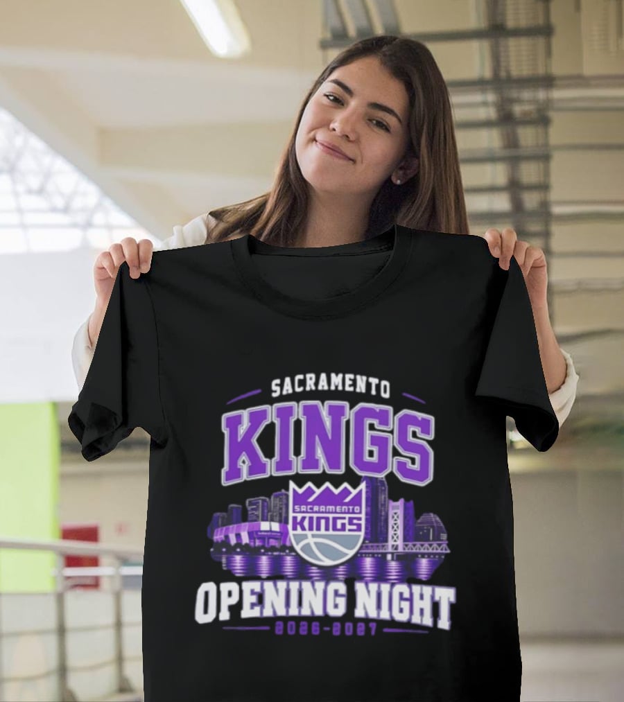 Sacramento Kings Opening Night 2026 2027 City Skyline T-Shirt
