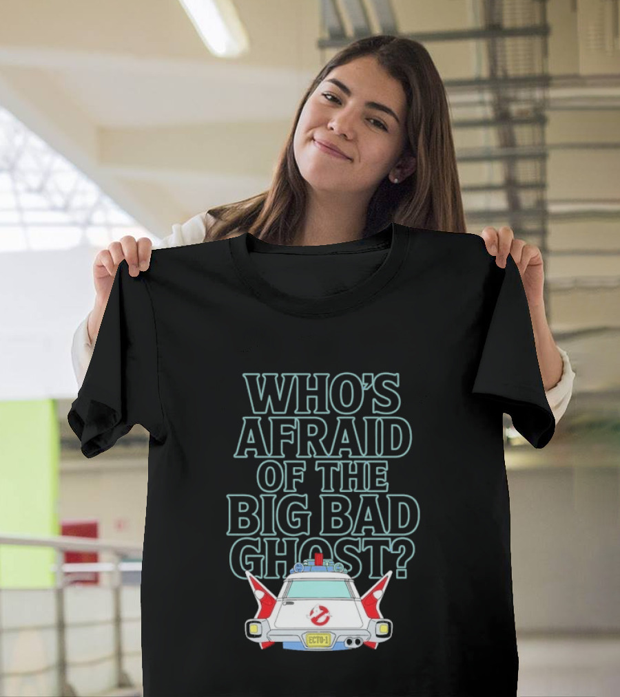 The Real Ghostbusters Who's Afraid Of The Big Bad Ghost Ecto 1 T-Shirt