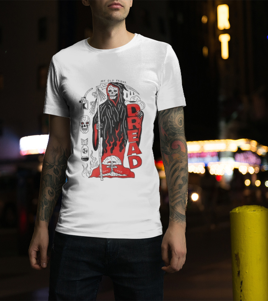 Dread My Old Friend Grim Reaper With Flames And Skull T-Shirt