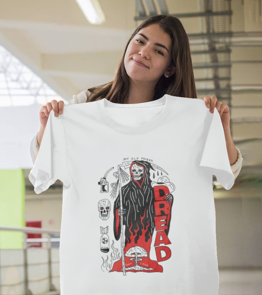 Dread My Old Friend Grim Reaper With Flames And Skull T-Shirt