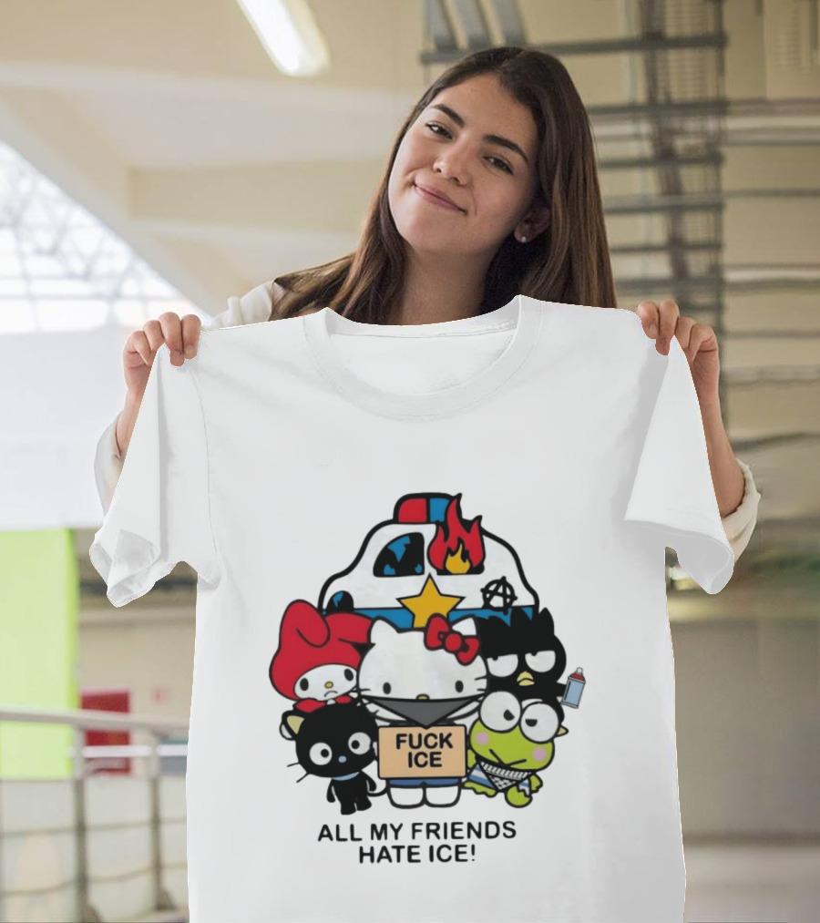 Hello Kitty Fuck Ice All My Friends Hate Ice T-Shirt