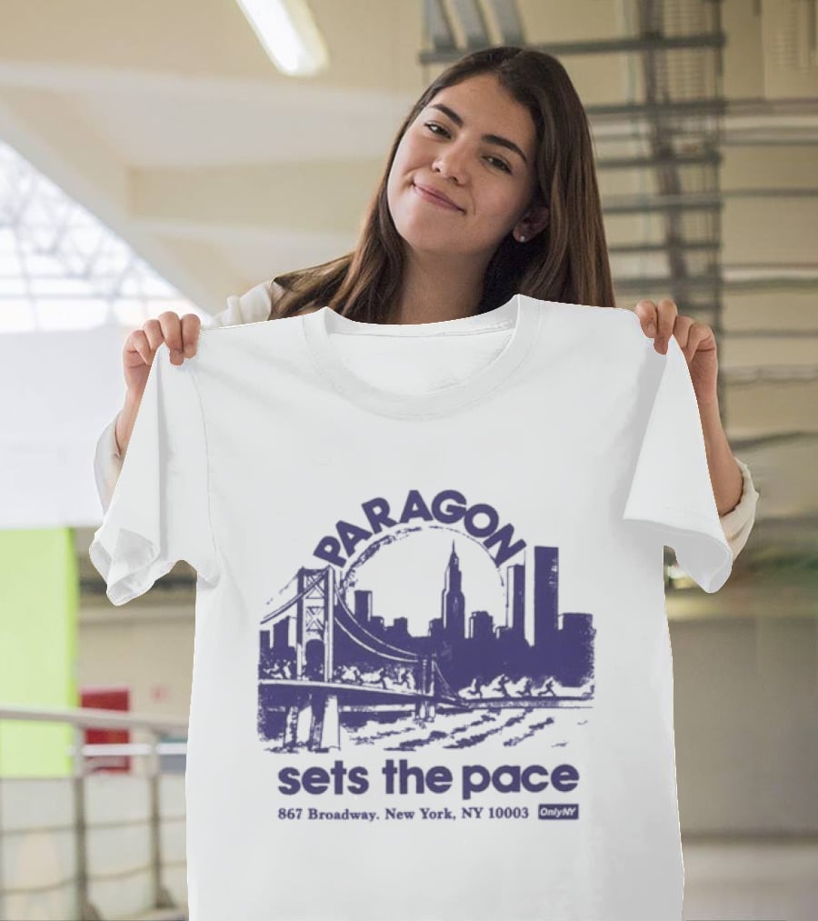 Only NY X Paragon Sports Sets The Pace 867 Broadway New York NY 10003 T-Shirt