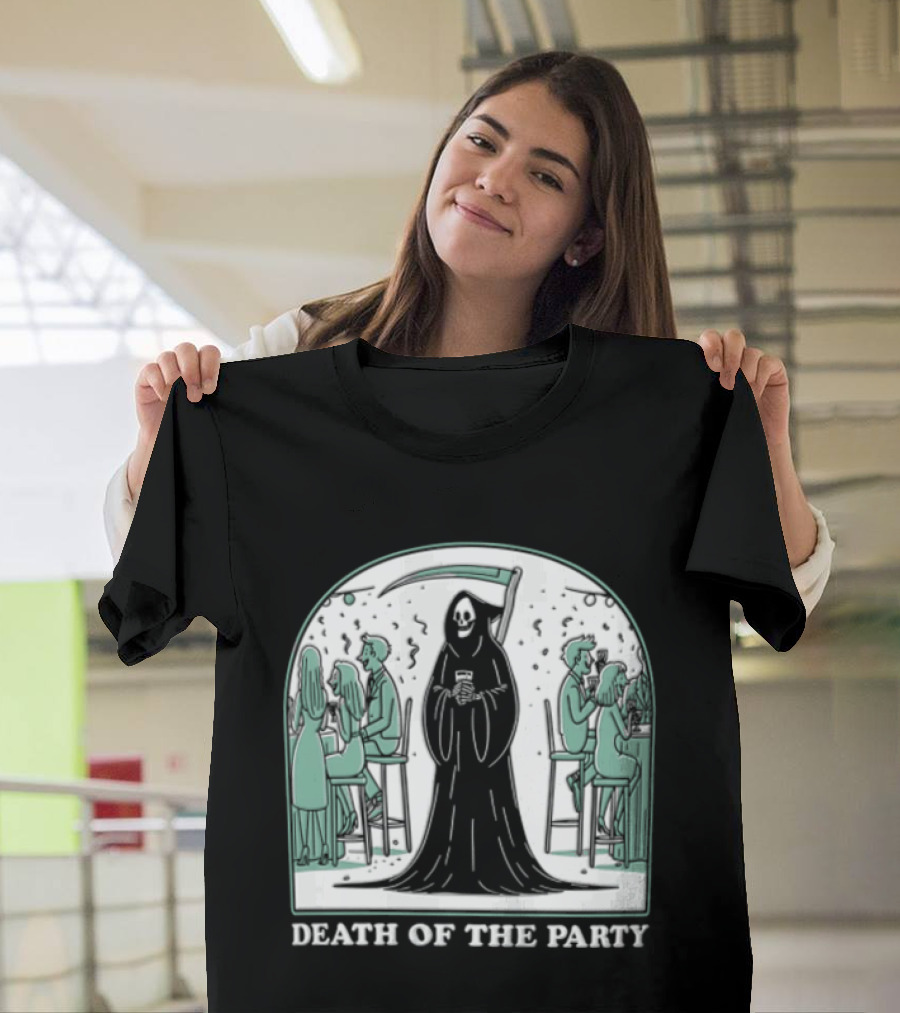 Death Of The Party Grim Reaper Halloween Gathering T-Shirt
