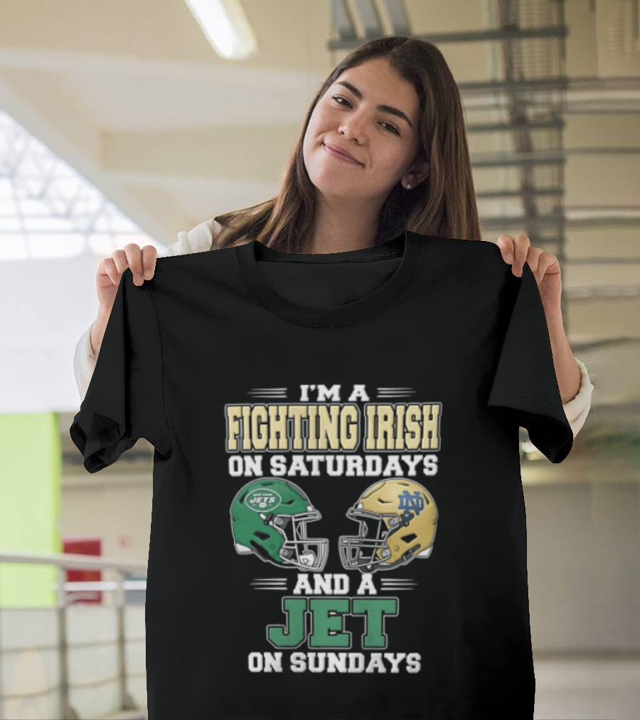 Fighting Irish Saturdays Jets Sundays Notre Dame Football NFL Fans T-Shirt