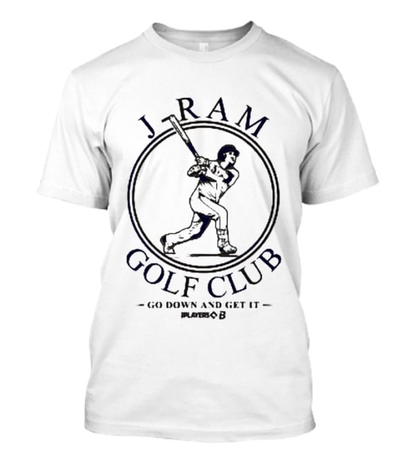 J Ram Golf Club Go Down And Get It Number 8 T-Shirt