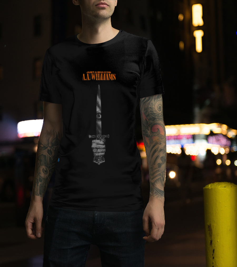 JUST A SHADOW AA WILLIAMS Medieval Dagger Hand T-Shirt