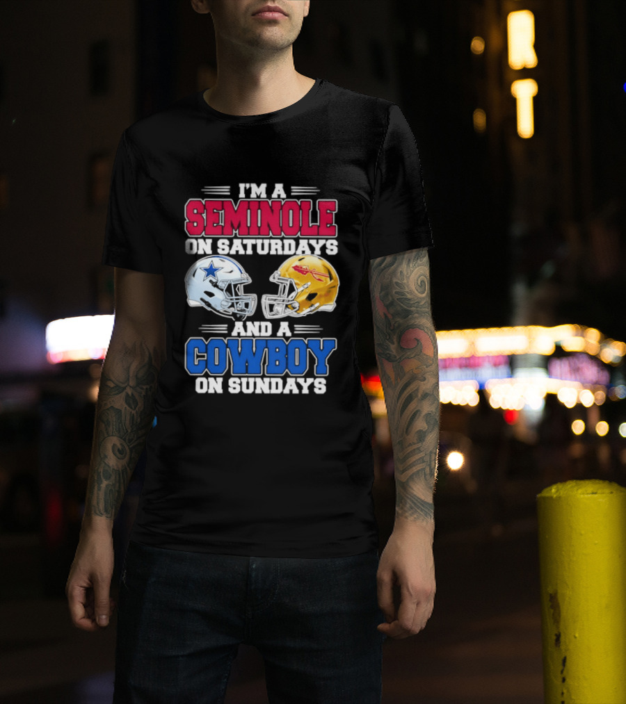 I'm A Seminole On Saturdays And A Cowboy On Sundays Football Helmets T-Shirt