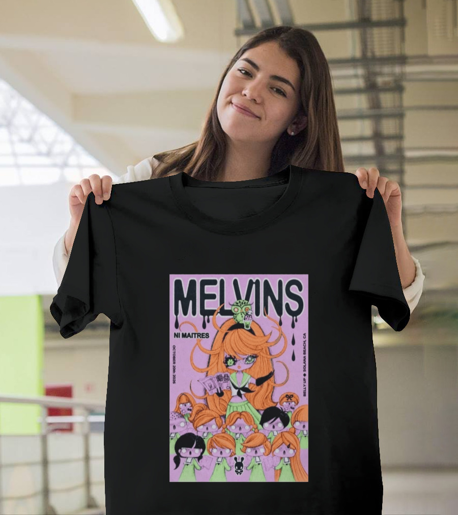 Melvins Ni Maitres October 20 2026 Belly Up Solana Beach CA T-Shirt