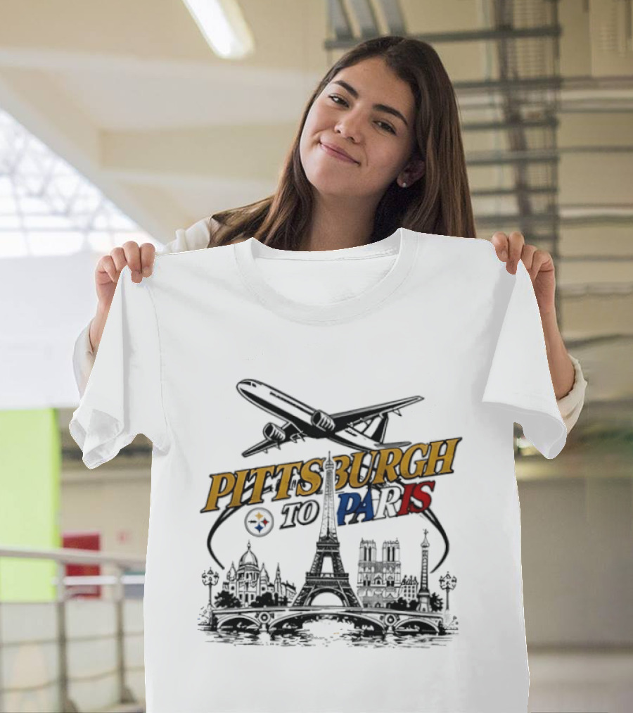 Pittsburgh Steelers Pittsburgh To Paris Eiffel Tower Skyline Airplane T-Shirt