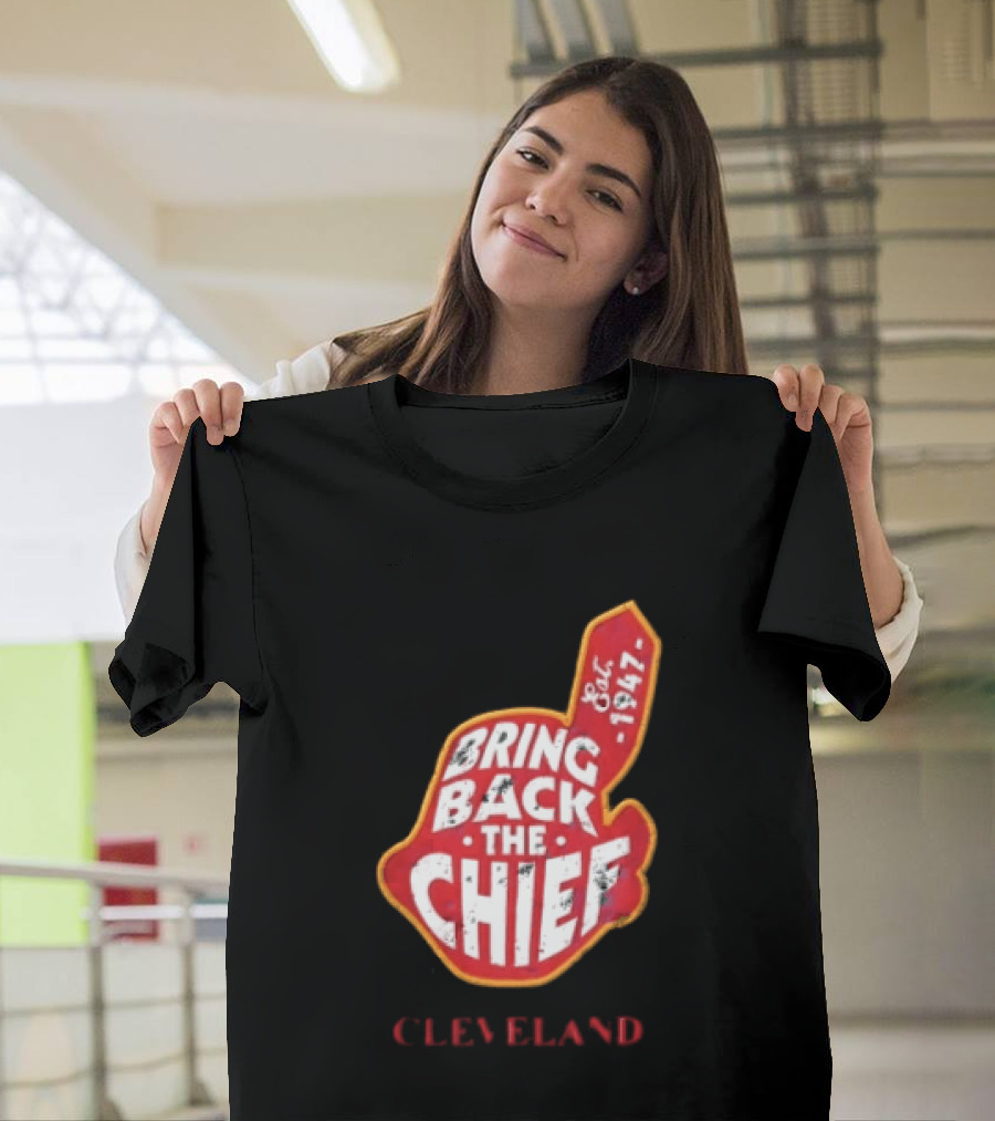 Bring Back The Chief Est. 1947 Foam Finger Red Yellow Cleveland T-Shirt