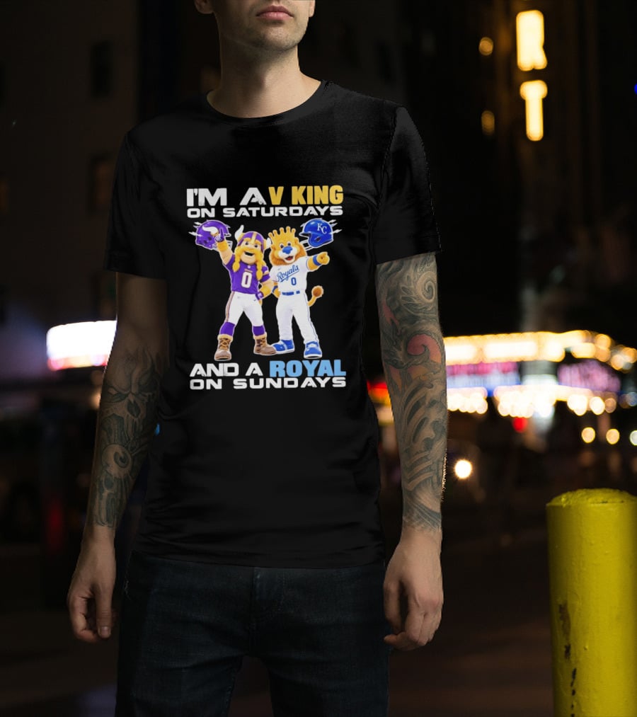 I'm A V King On Saturdays And A Royal On Sundays With Mascots Vikings And Royals Helmets T-Shirt