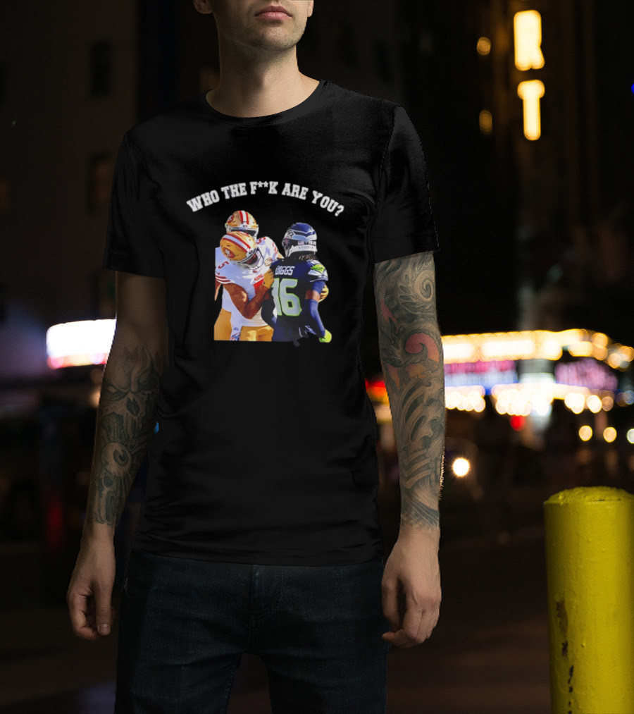 Mike Evans San Francisco 49ers Who The F**k Are You Diggs Meme T-Shirt