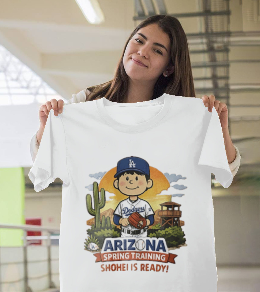 Los Angeles Dodgers Arizona Spring Training Shohei Is Ready T-Shirt
