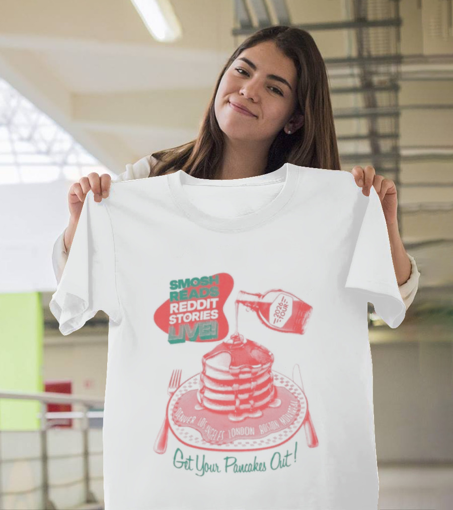 Smosh Reads Reddit Live Syrup And Pancakes T-Shirt