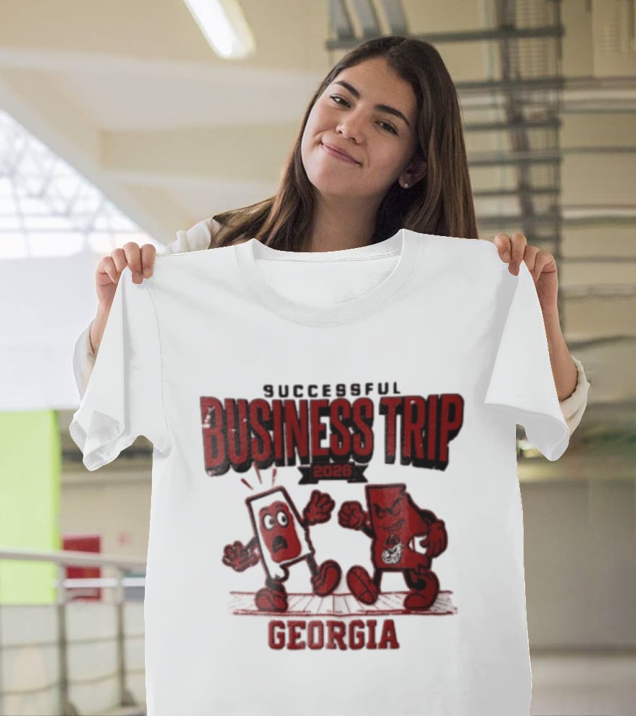Georgia Bulldogs Successful Business Trip 2026 Football Vs Alabama Crimson Tide T-Shirt