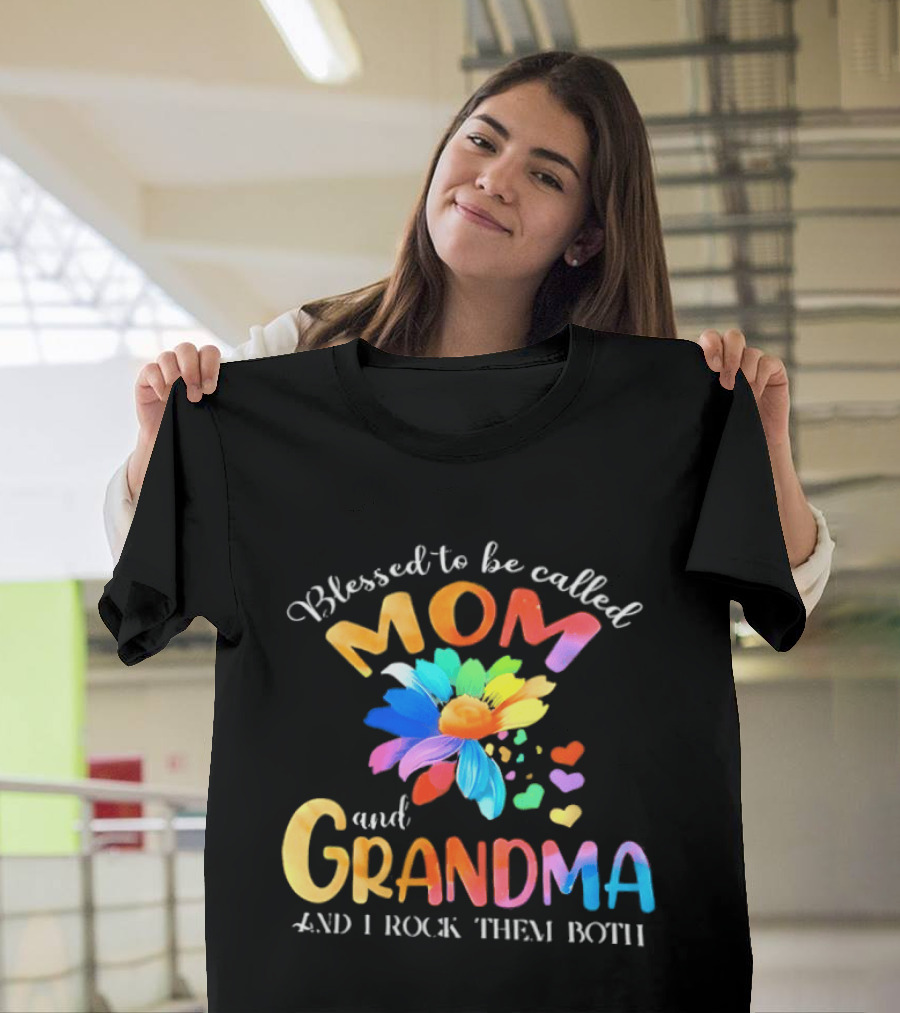 Blessed To Be Called Mom And Grandma I Rock Them Both Colorful Floral Hearts T-Shirt