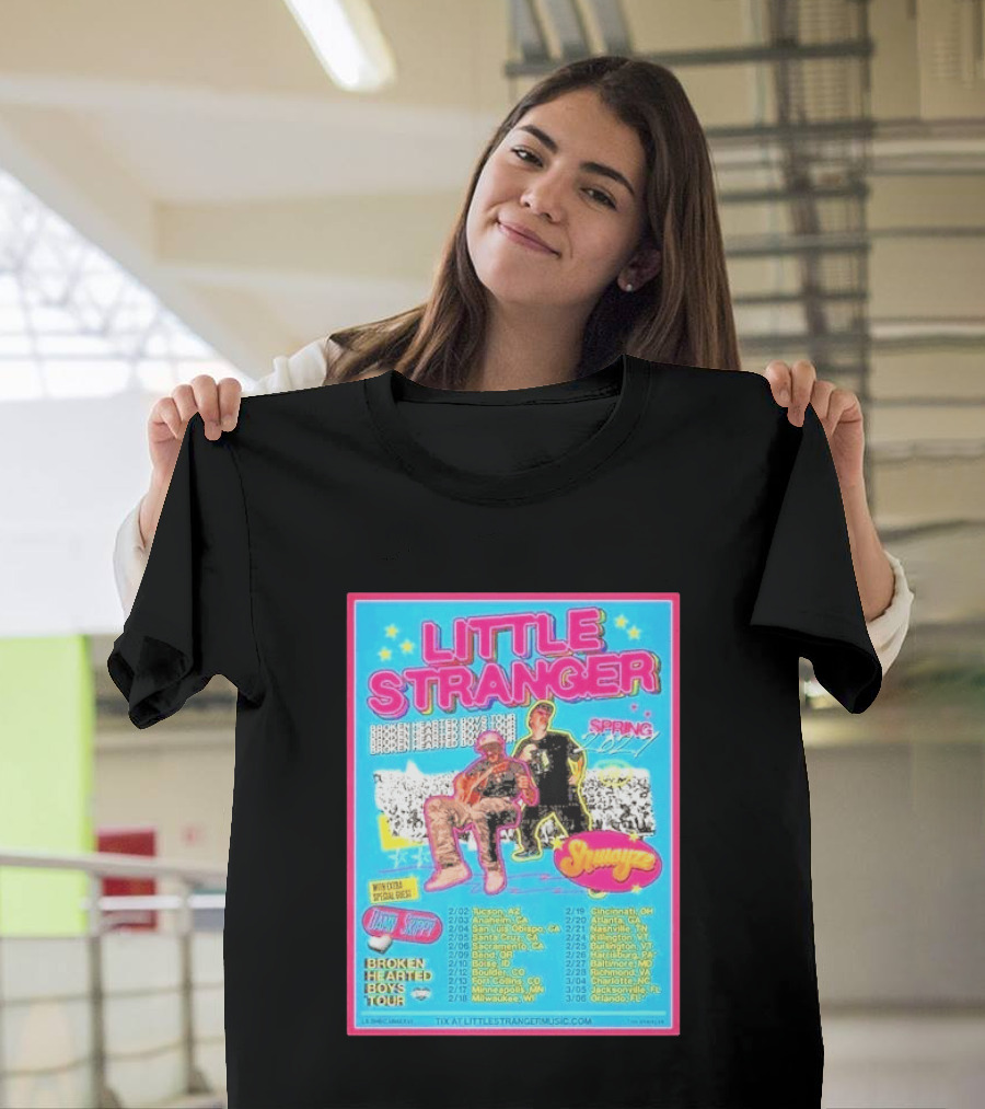 Little Stranger Broken Hearted Boys Spring 2027 Tour Cities List Tucson To Orlando T-Shirt