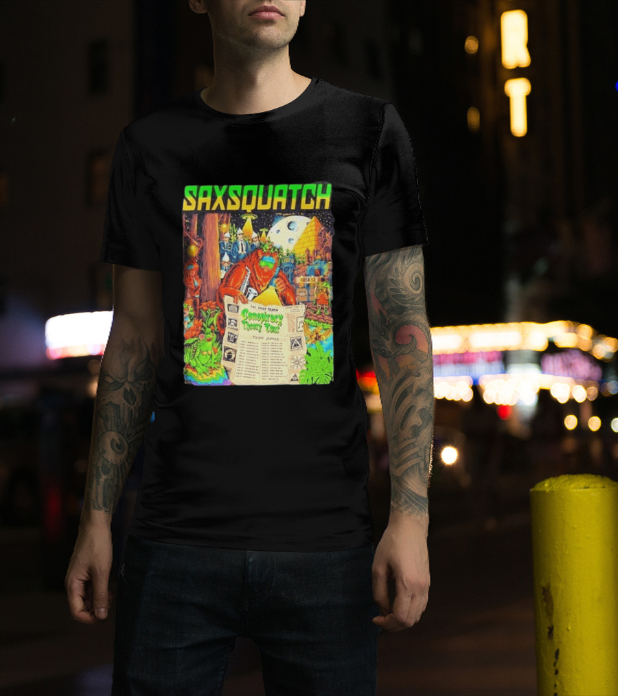 Saxsquatch The Past Truth Conspiracy Theory Tour 2026 Area 52 Moon Pyramid Tour Dates T-Shirt