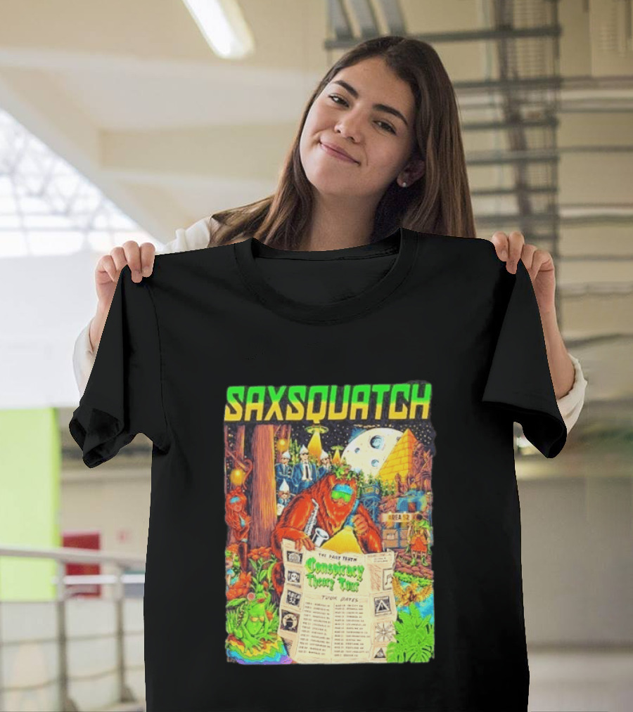 Saxsquatch The Past Truth Conspiracy Theory Tour 2026 Area 52 Moon Pyramid Tour Dates T-Shirt