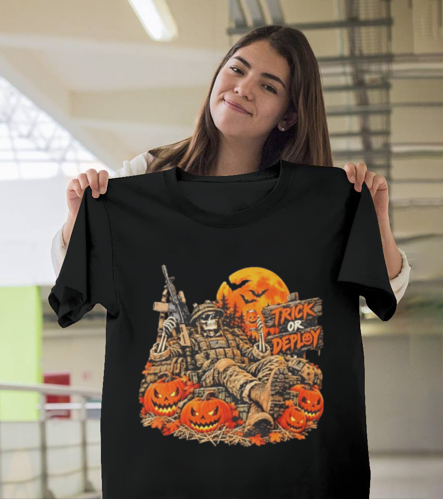 Trick Or Deploy Skeleton Soldier With Halloween Pumpkins And Rifle T-Shirt