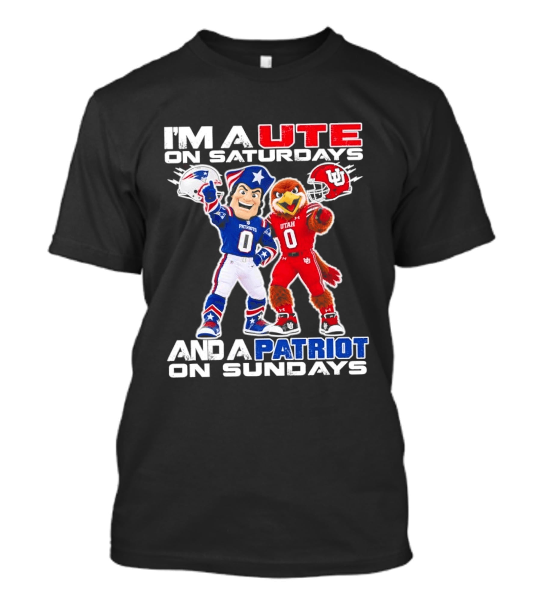 Utah Utes And New England Patriots Football Fans I'm A Ute On Saturdays And A Patriot On Sundays T-Shirt