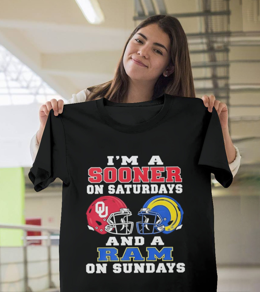 I'm A Sooner On Saturdays And A Ram On Sundays Football Helmets OU And Rams Fans T-Shirt