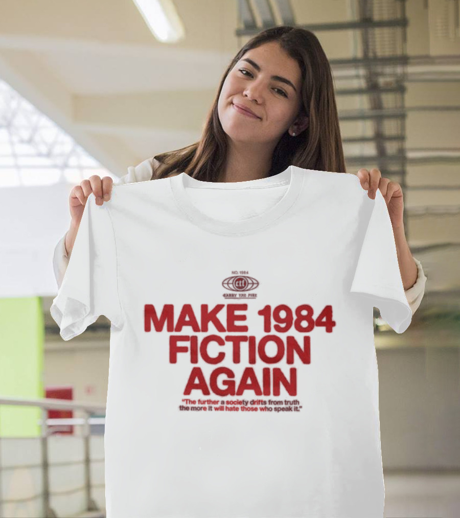 Make 1984 Fiction Again With Orwell 1984 Eyes T-Shirt