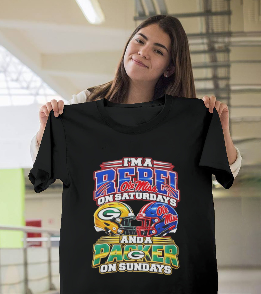 I'm A Rebel Ole Miss On Saturdays And A Packer On Sundays T-Shirt